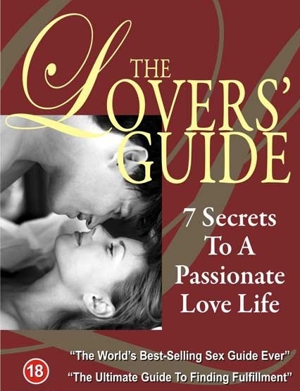 The Lovers' Guide-10. 7 Secrets to a Passionate Love Life.jpg