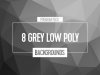 8-Grey-low-poly-Backgrounds-01-480px.jpg